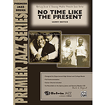 No Time Like The Present