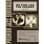 No Time Like The Present