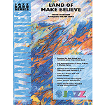 Land Of Make Believe