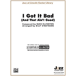 I Got It Bad  Conductor's Score