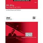 Bli Blip From Jump For Joy  Essentially Ellington Competition Series Conductor Score
