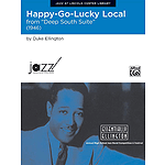 Happy Go Lucky Local (Conductor's Score) J@lc Essentially Ellington Competition Series