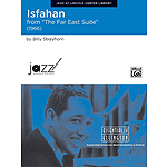 Isfahan (Conductor's Score) J@lc Essentially Ellington Competition Series