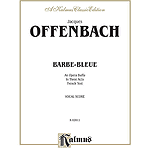 Jacques Offenbach  Barbe-Bleue (French)