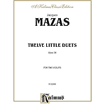 Jacques Mazas  Twelve Little Duets Opus 38