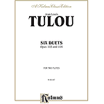 Jean Louis Tulou  Six Duets For Two Flutes Opus 103 And 104