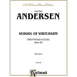 School Of Virtuosity  Joachim Andersen Opus 60 Complete (24 Etudes)