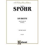 Six Duets For Two Violins Volume I By Ludwig Spohr Opus 67 And 148