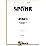 Six Duets For Two Violins Volume II By Ludwig Spohr Opus 150 And 153