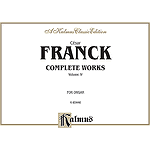 Franck Organ Works  Volume IV