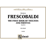 First Book Of Tocattas And Partitas (For Organ Or Cembalo) Volume 1