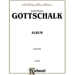 Gottschalk Album (Piano Solos)