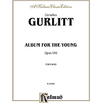 Gurlitt Album Young (Op.140)