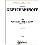 Gretchaninoff Grandfather Bk. Pa