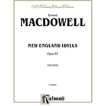 Macdowell New England Idylls