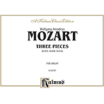 Mozart Three Pieces  Organ