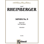 Rheinberger Sonata No. 9 O