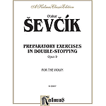 Prep. Exercises In Double Stopping Op. 9
