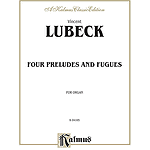 Lubek 4 Preludes & Fugues
