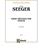 Seeger 8 Tocc. & Fugues O