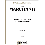 Marchand Selected Organ Comp.