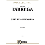 Tarrega Gran Jota Aragonesa For Guitar