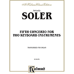 Soler 5th Concerto 2 Keyboard Organ