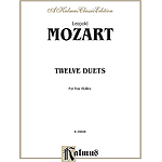 Mozart L 12 Duets/Vln