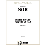 Sor Twelve Etudes For Guitar Opus 29