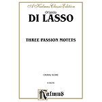 Lasso 3 Passion Motets V