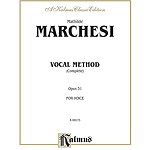 Marchesi Vocal Method Comp. Op 3