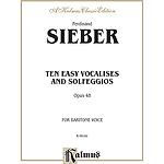 Sieber 10 Vocalises Bar Op 48 V