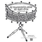 Six Unaccompanied Solos For Snare Drum