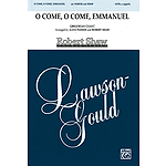 O Come O Come Emanuel Satb Arr Parker Shaw