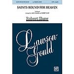 Saints Bound For Heaven