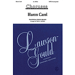 Huron Carol