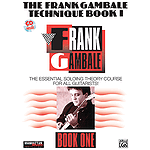 Frank Gambale - Technique Book I The Essential Soloing Theory Course For All Guitarist CD Included