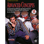Advanced Concepts A Comprehensive Method For Developing Techique Contemporary Styles And Rhythmical Concepts CD Included