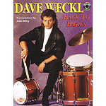 Dave Weckl - Back To Basics Book And CD