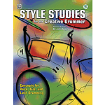 Style Studies For The Creative Drummer CD Included