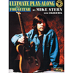 Mike Stern - Ultimate Play-Along For Guitar - 2 CDs Included
