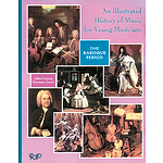 An Illustrated History Of Music For Young Musicians The Baroque Period
