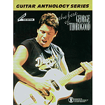 George Thorogood - Best Of Guitar Anthology Series