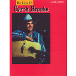 Garth Brooks - Best Of Garth Brooks For Easy Guitar