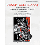 Rudolph Goes Baroque