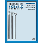 Suite For Percussion Percussion Ensemble Series
