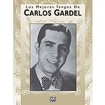 Los Mejores Tangos De Carlos Gardel