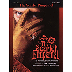 Scarlet Pimpernel The New Musical Adventure Vocal Selections