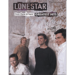 Lonestar - Greatest Hits