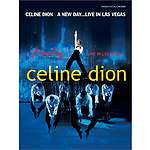 Celine Dion - A New Day Live In Las Vegas